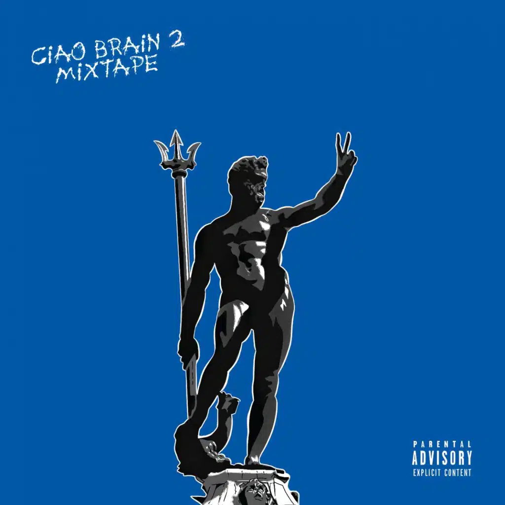 Ciao Brain 2 (Mixtape)