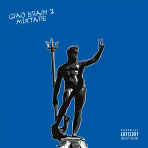 Ciao Brain 2 (Mixtape)