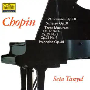 Chopin: 24 Préludes - Scherzo Op.31 - Three Mazurkas - Polonaise Op.44