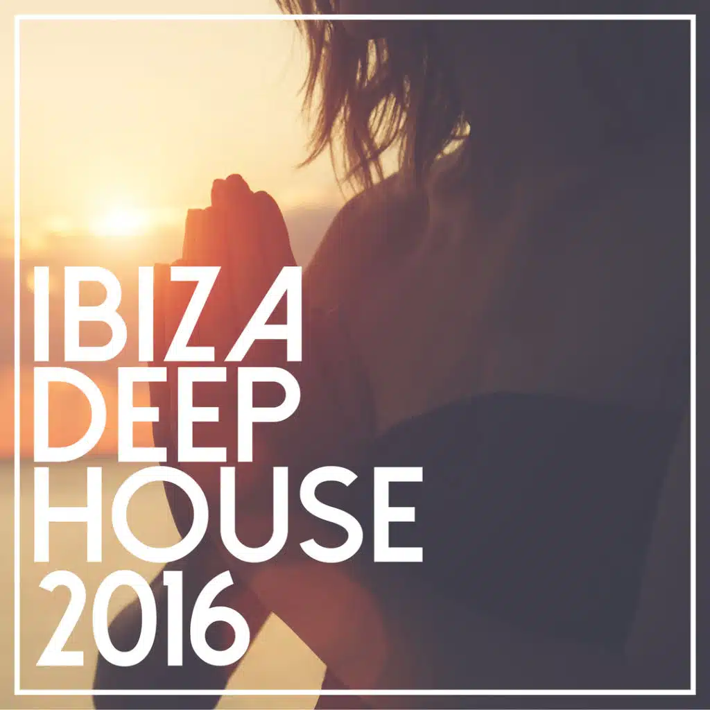 Ibiza Deep House 2016 (feat. Traumton)