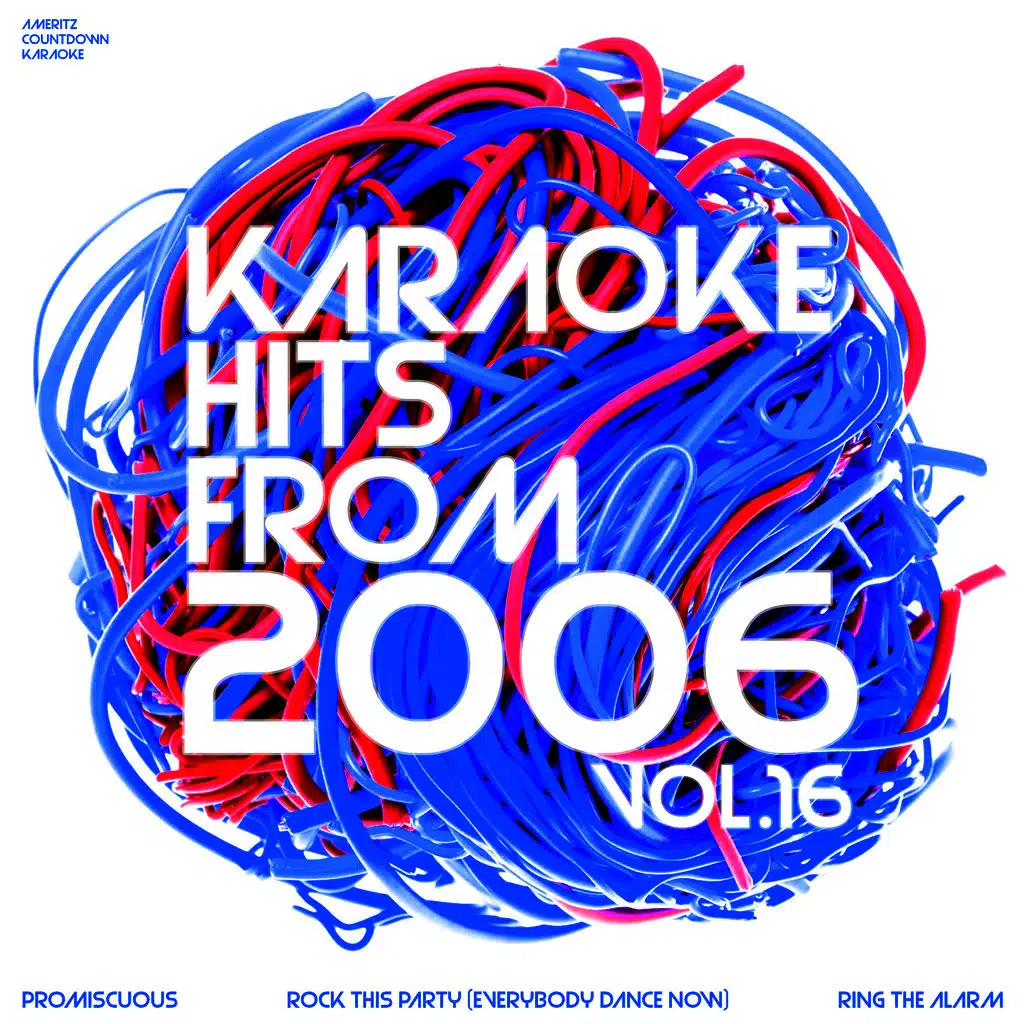 Karaoke Hits from 2006, Vol. 16
