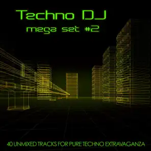 Techno DJ Mega Set #2