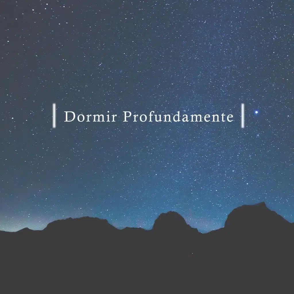 Dormir Profundamente