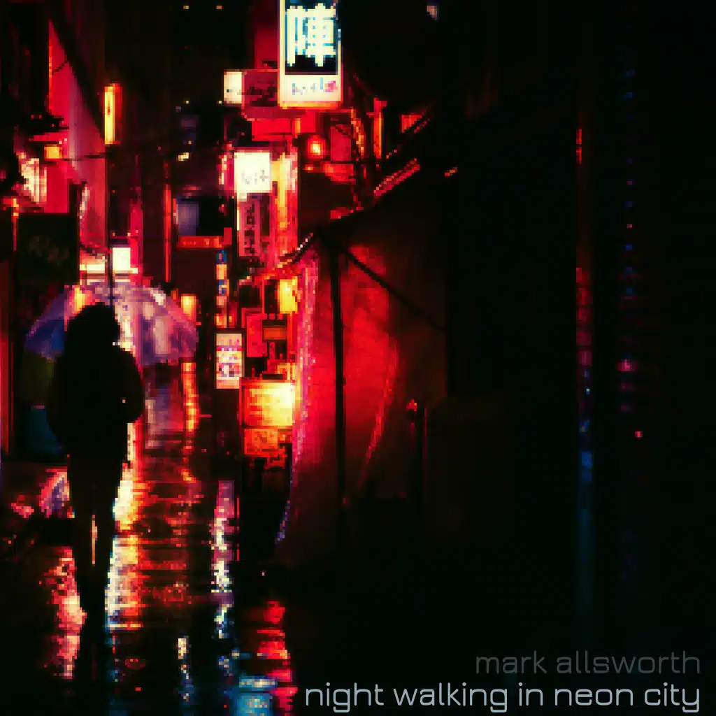 Night Walking in Neon City