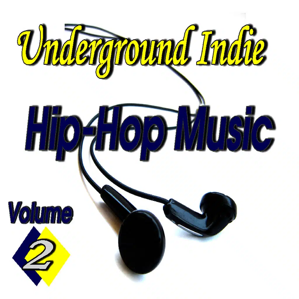 Underground Indie Hip Hop, Vol. 2