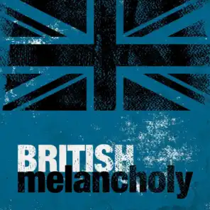 British Melancholy