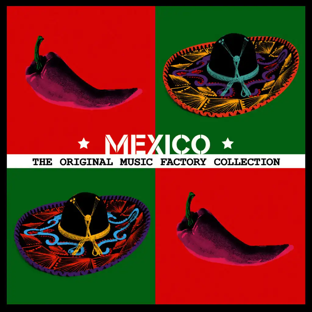 The Original Music Factory Collection: Mexico