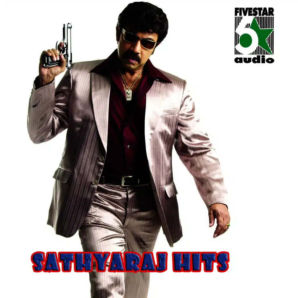Sathyaraj Hits