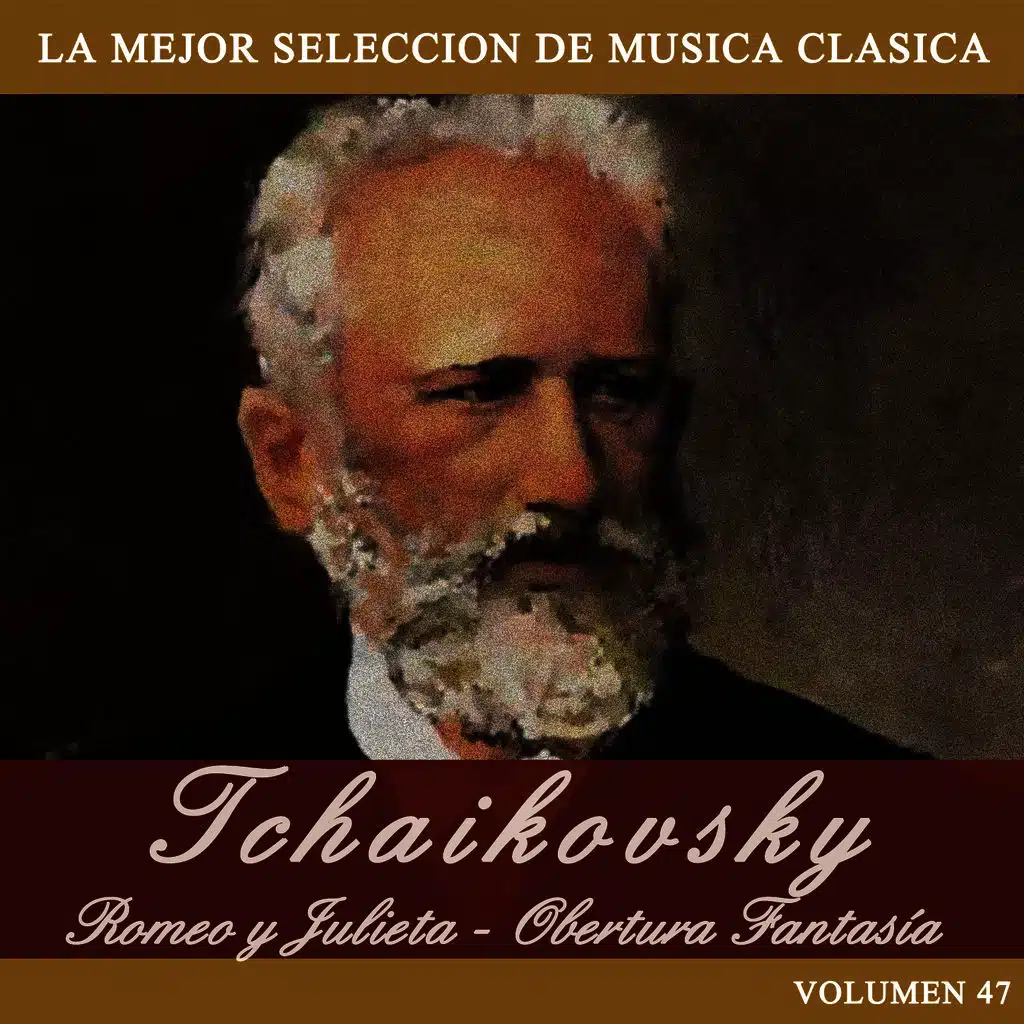 Tchaikovsky: Romeo y Julieta - Obertura Fantasía
