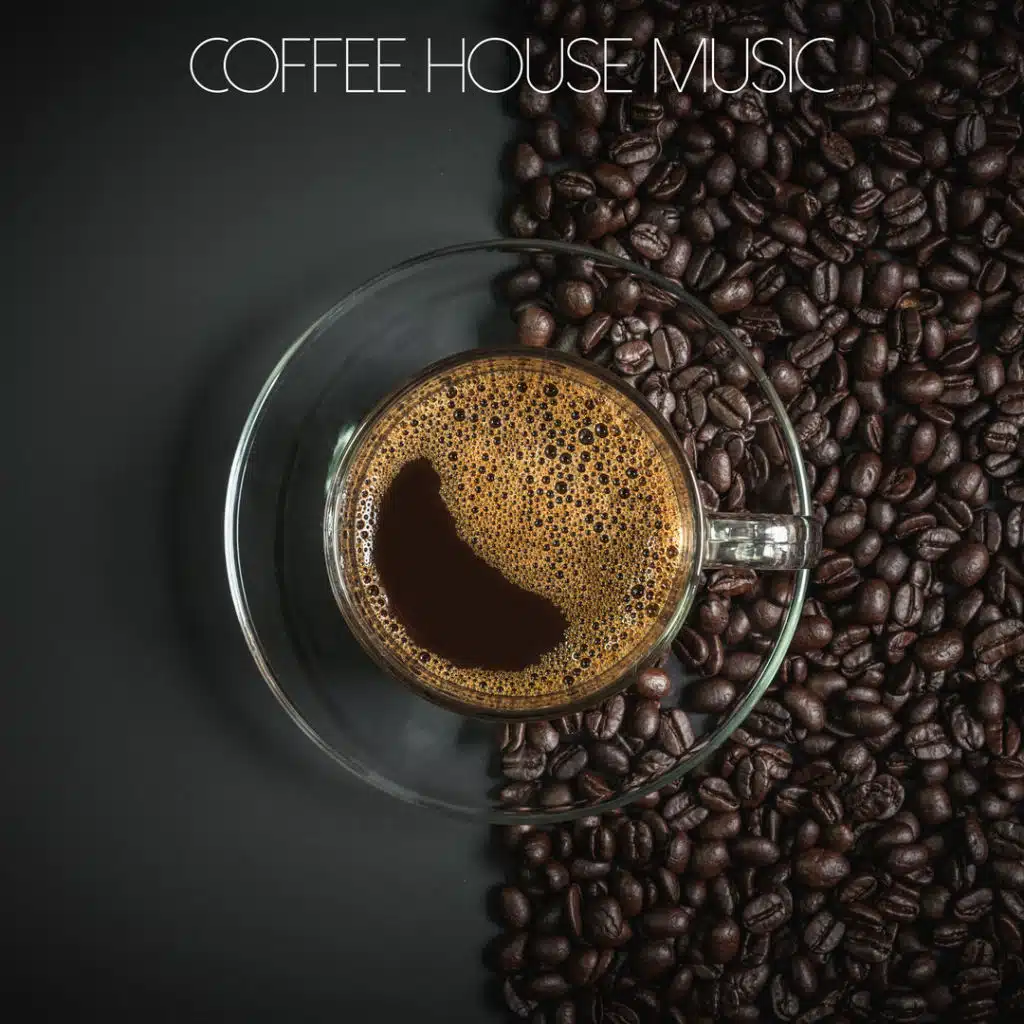 Coffee House Music