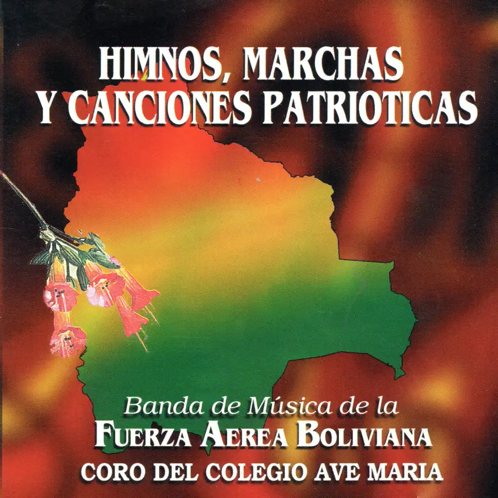 Himnos, Marchas y Canciones Patrióticas