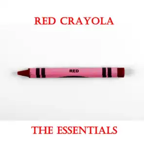 Red Crayola the Essentials