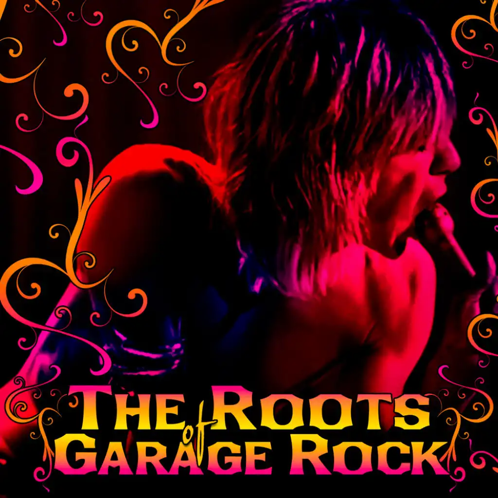 The Roots of Garage Rock