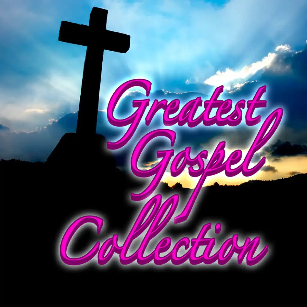 Greatest Gospel Collection