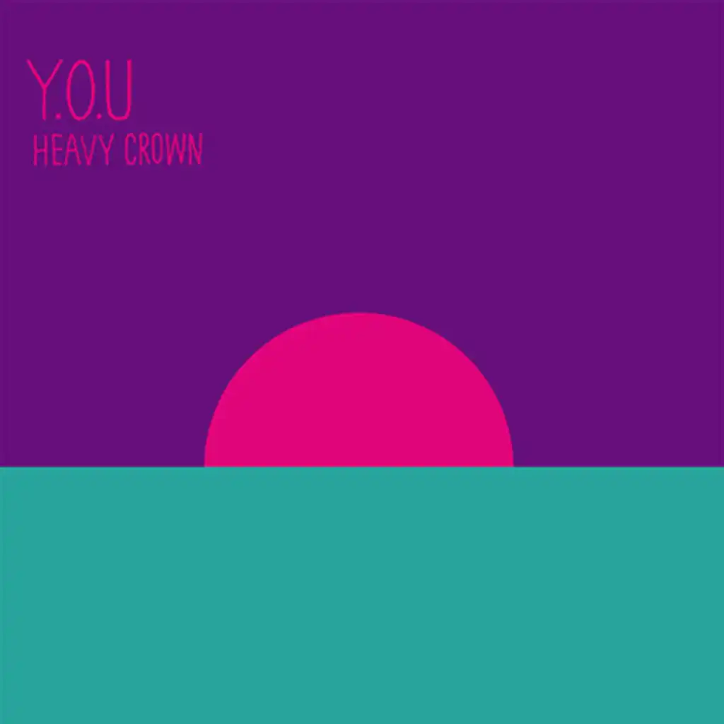 Heavy Crown (Fantastic Fantastic Remix)