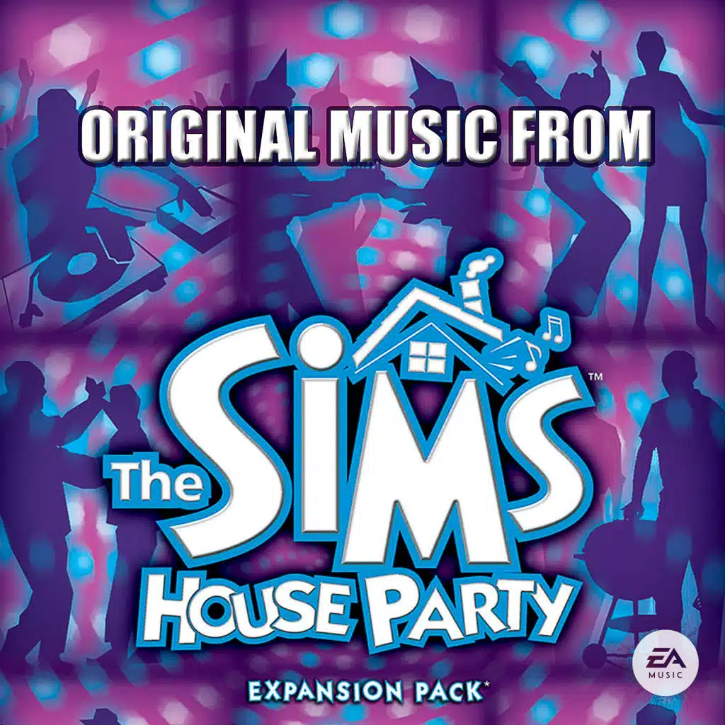 The Sims: House Party (Original Soundtrack)