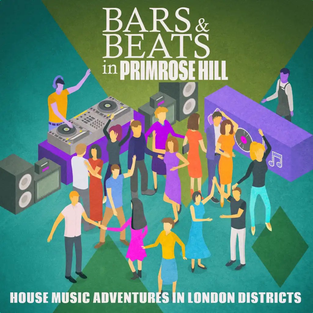 Bars & Beats in Primrose Hill