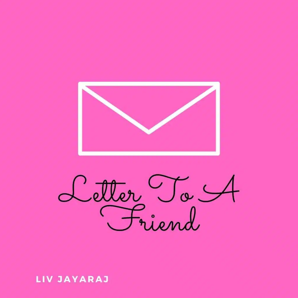 Letter to a Friend
