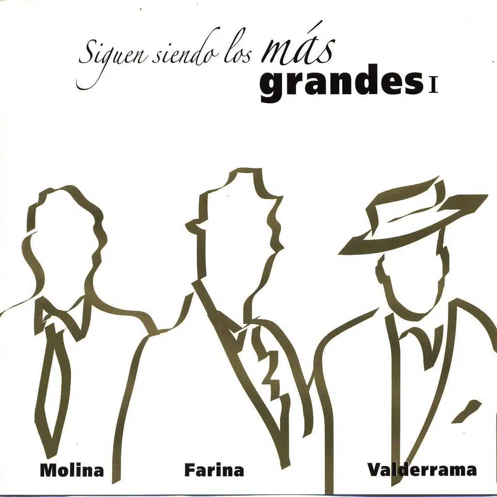 Siguen Siendo los Más Grandes I: Molina, Farina y Valderrama