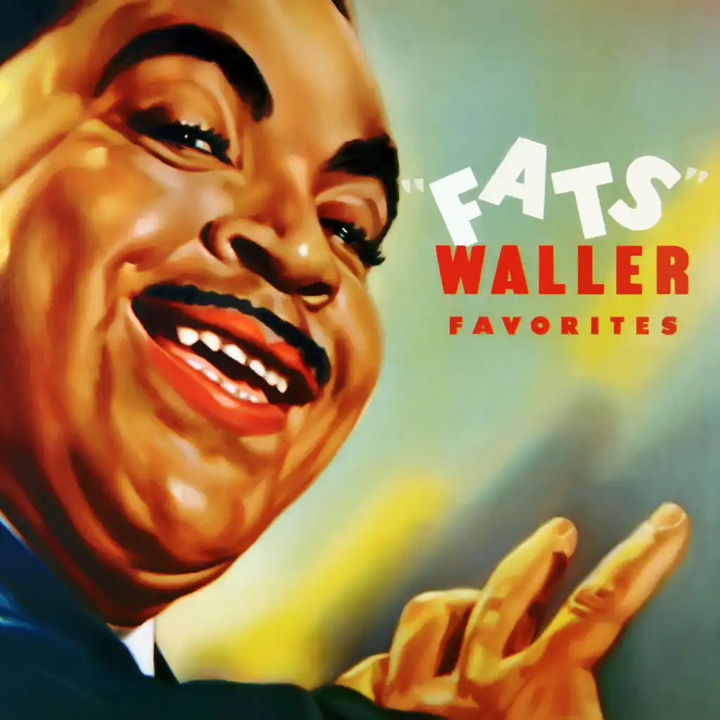 "Fats" Waller Favorites (feat. Una Mae Carlisle)