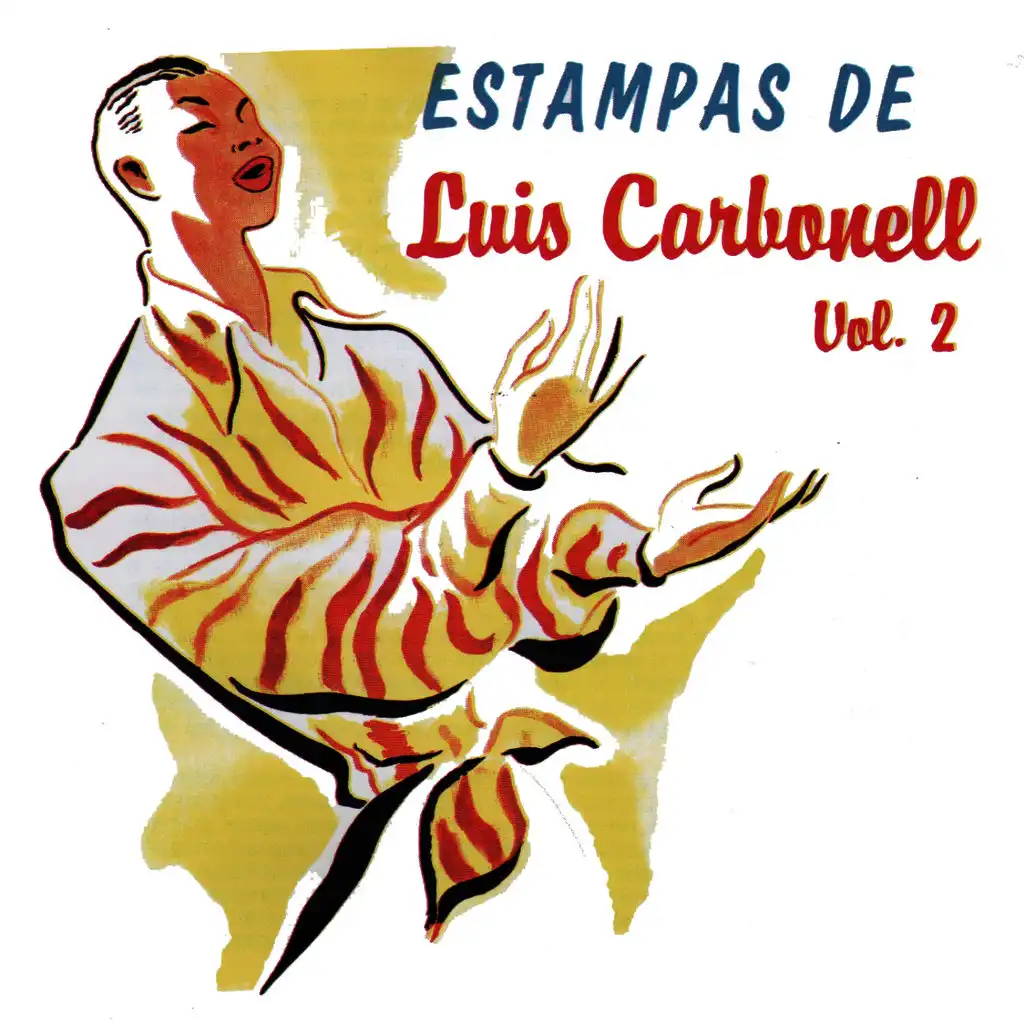 Estampas De Luis Carbonell Vol.2