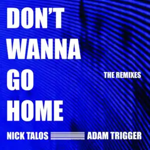 Nick Talos & Adam Trigger