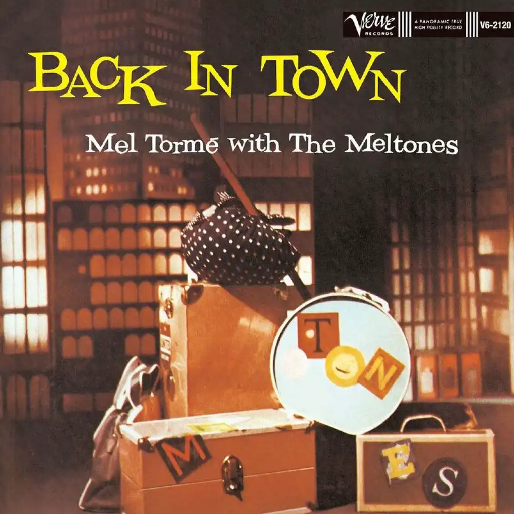 Back In Town (feat. The Mel-Tones)