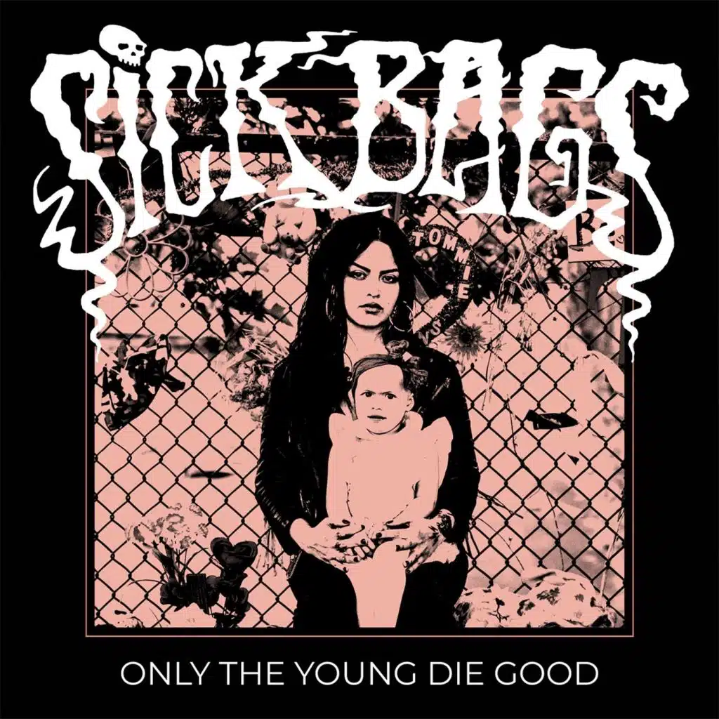 Only the Young Die Good