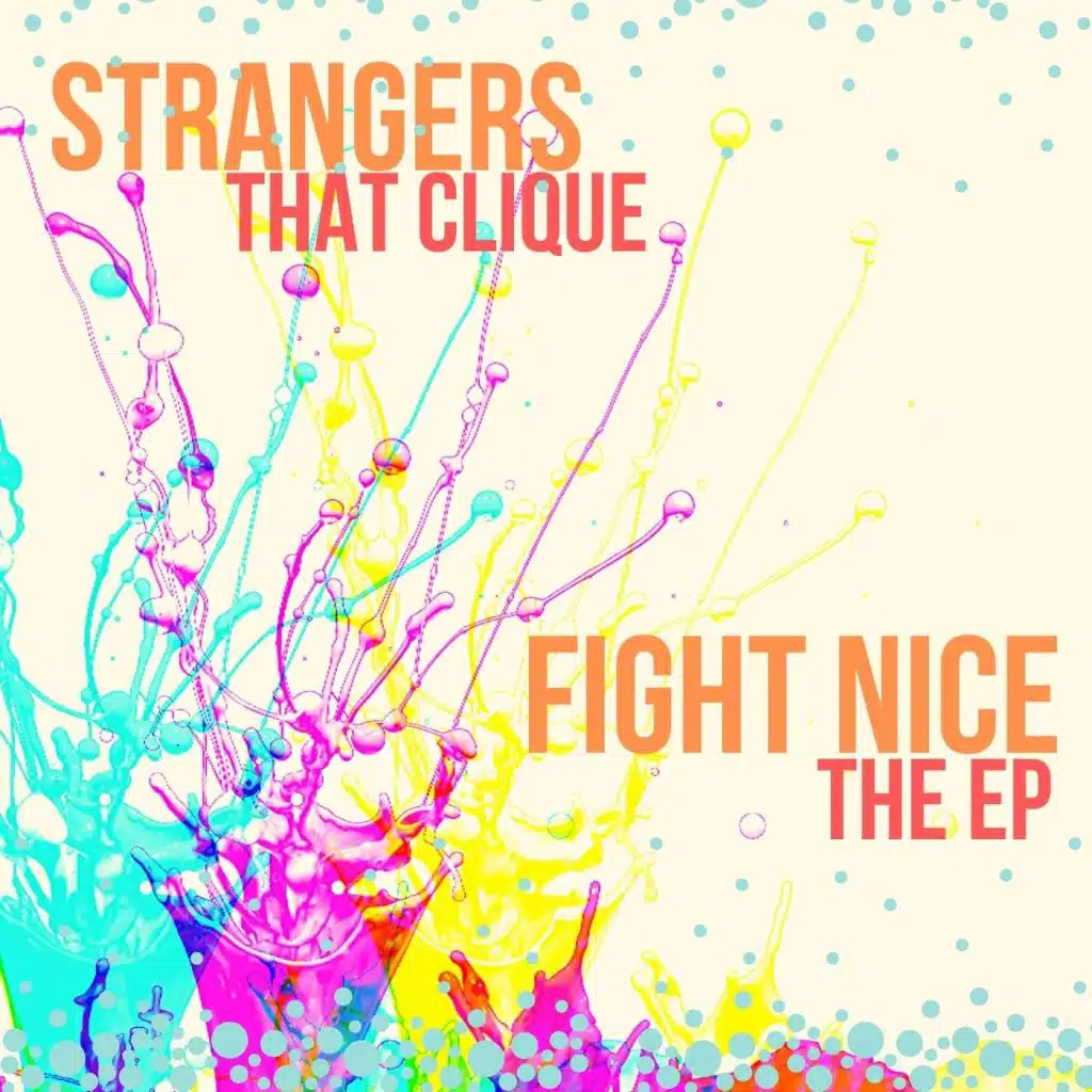 Fight Nice - The EP