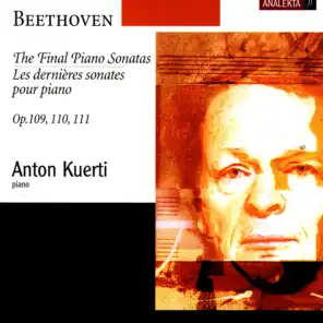The Final Piano Sonatas, Op.109, 110, 111