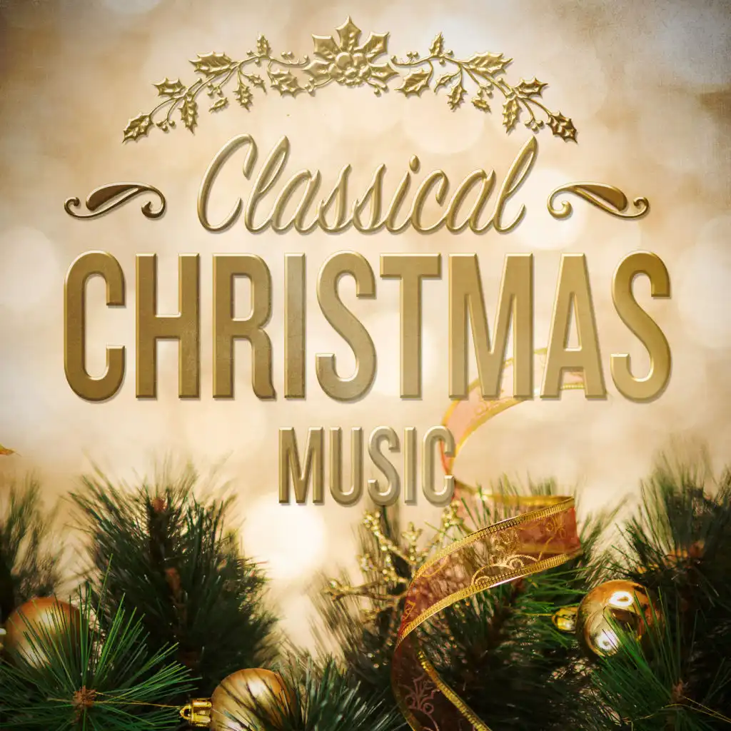 Classical Christmas Music