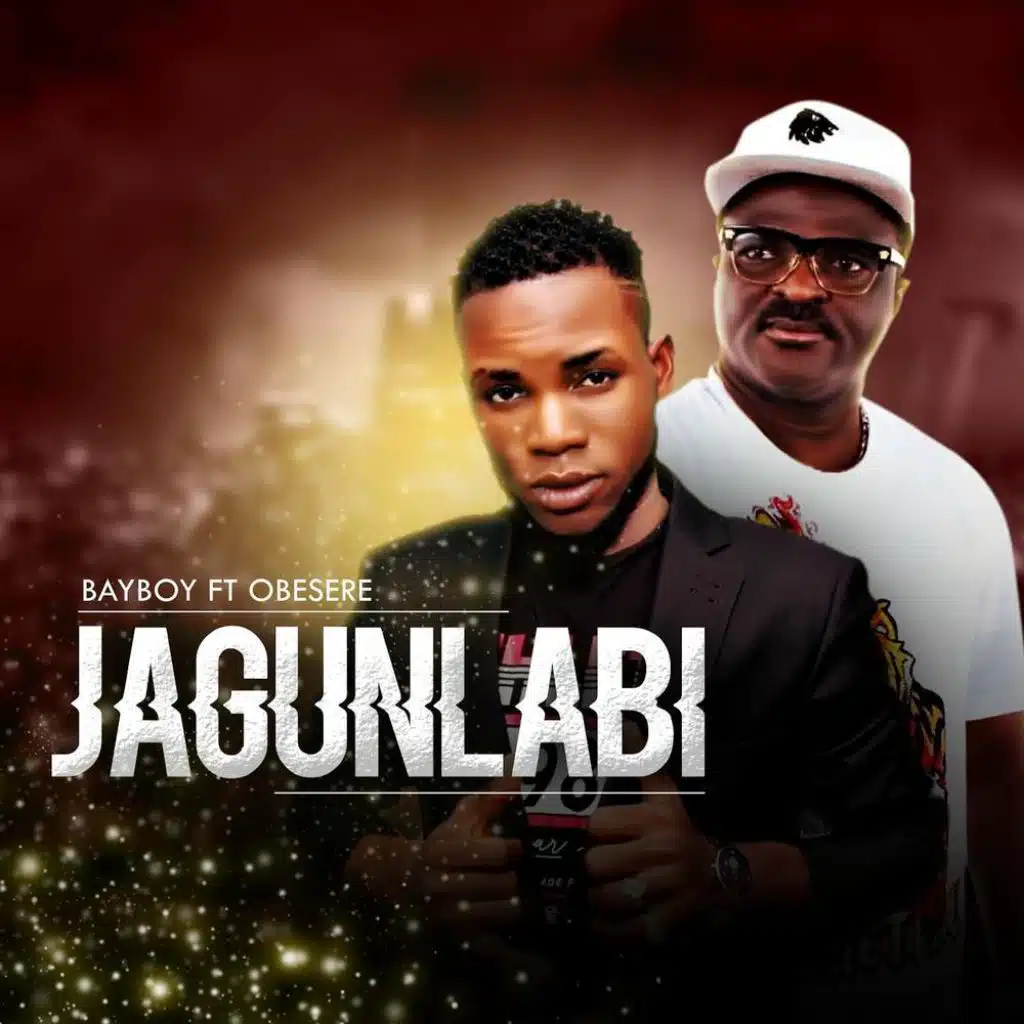 Jagunlabi (feat. Obesere)
