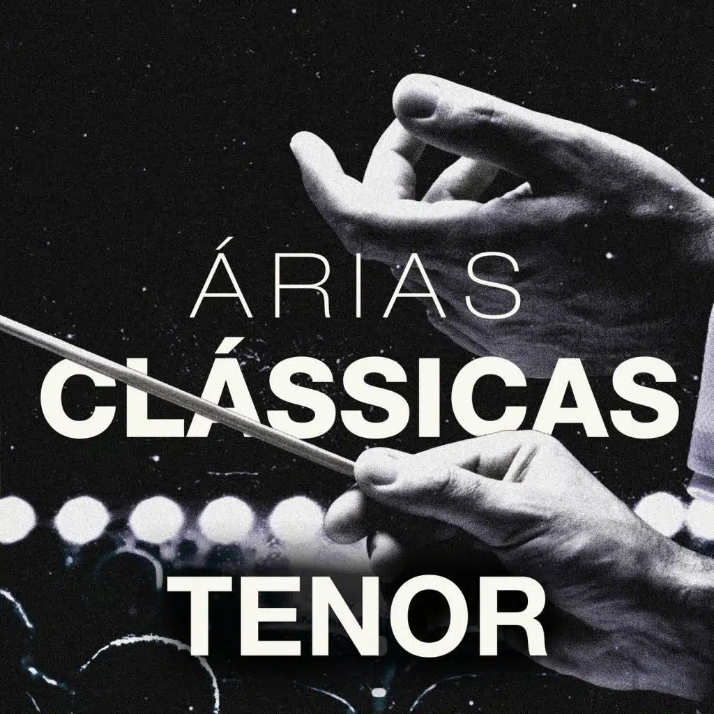 Árias Clássicas: Tenor