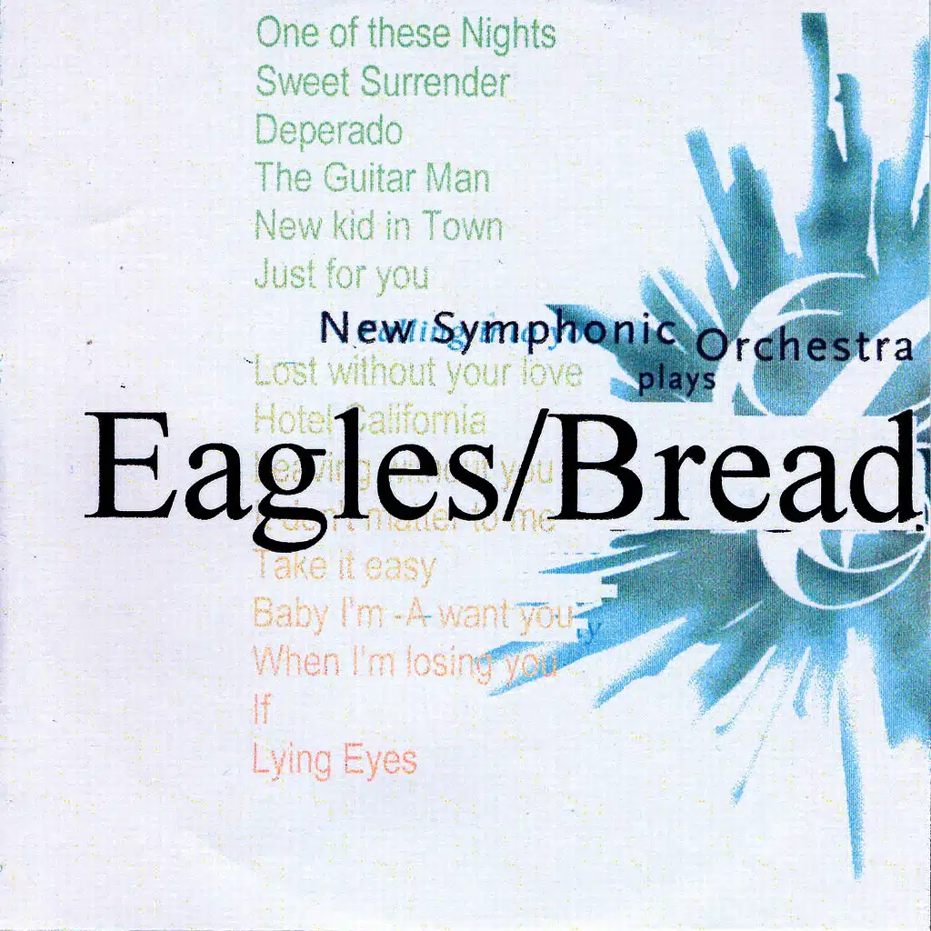 Plays Eagles / Bread