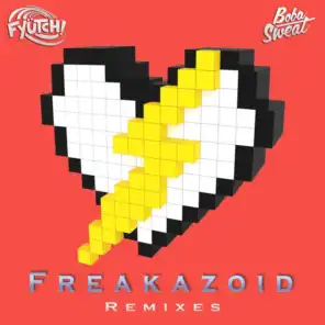 Freakazoid Remixes