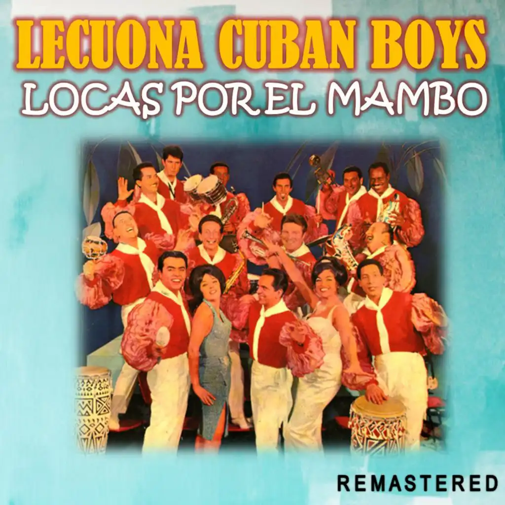 Locas por el Mambo (Remastered)