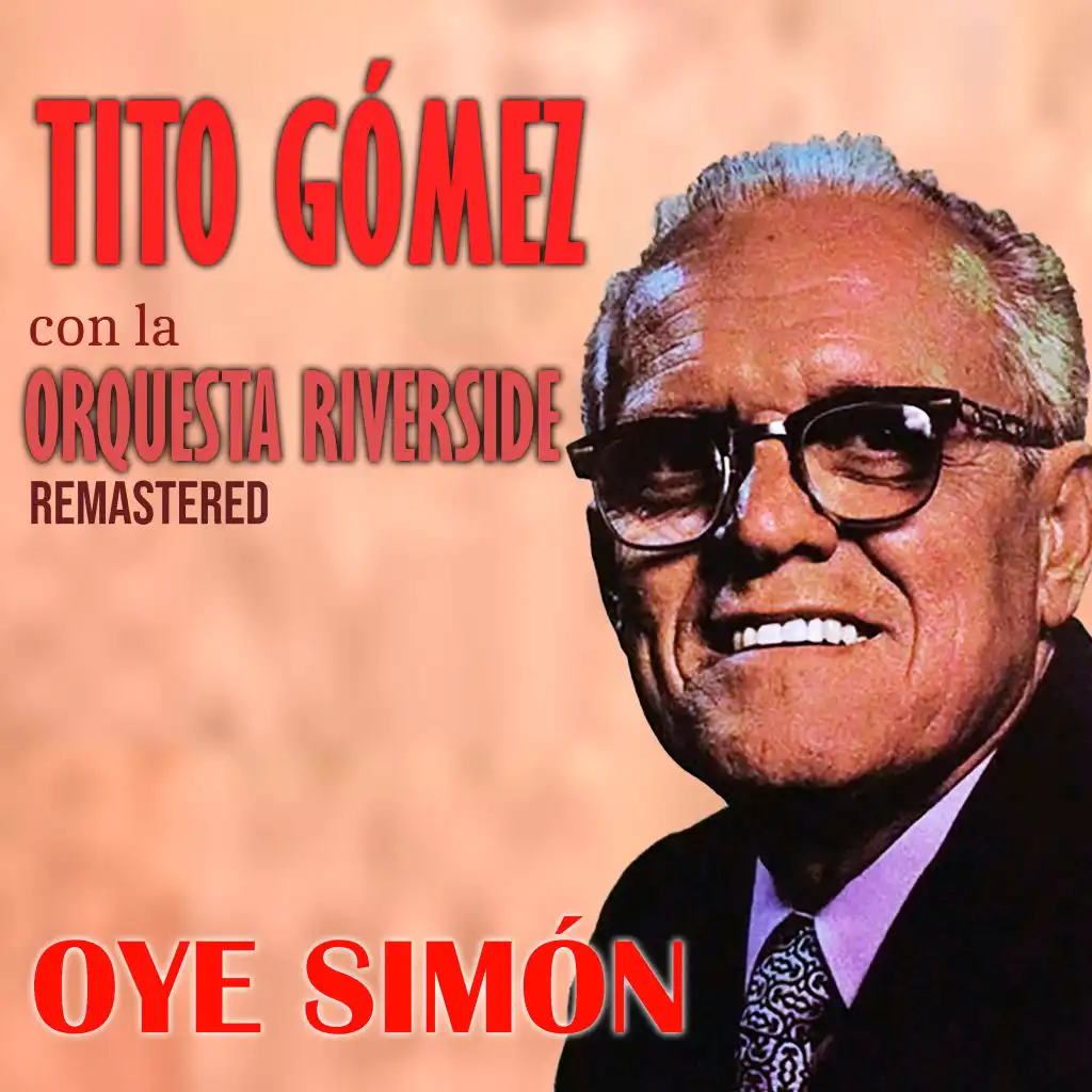 Oye Simón (Remastered)