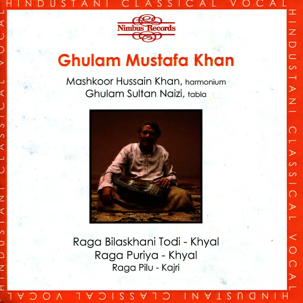 Raga Bilaskhani Todi - Raga Puriya - Raga Pilu