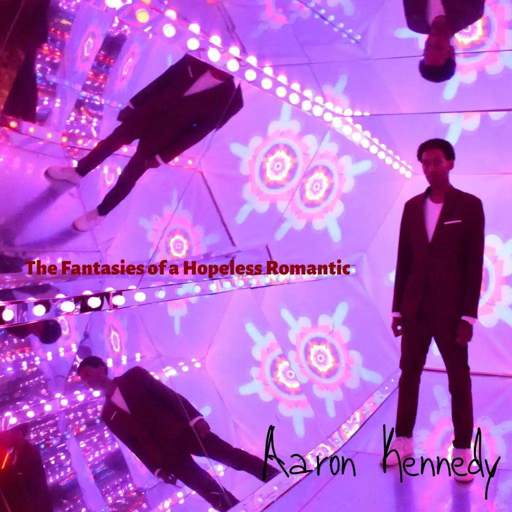 The Fantasies of a Hopeless Romantic