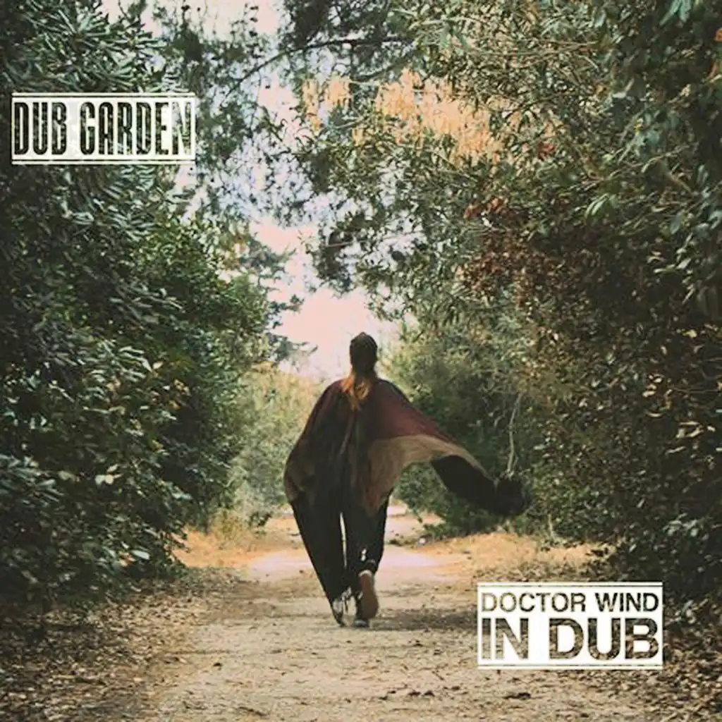 Dub Garden