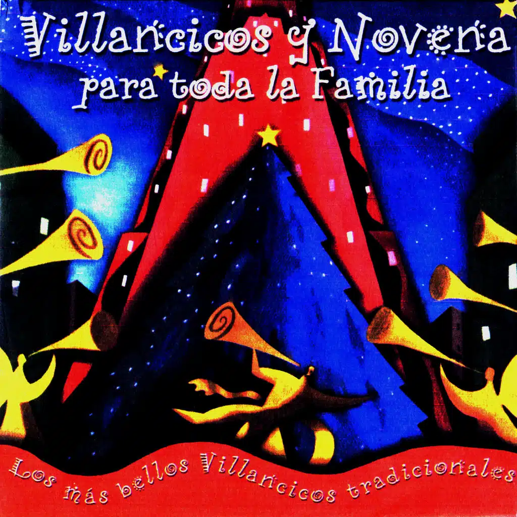 Villancicos y Noveńa para toda la Familia (Los Más Bellos Villancicos Tradicionales)