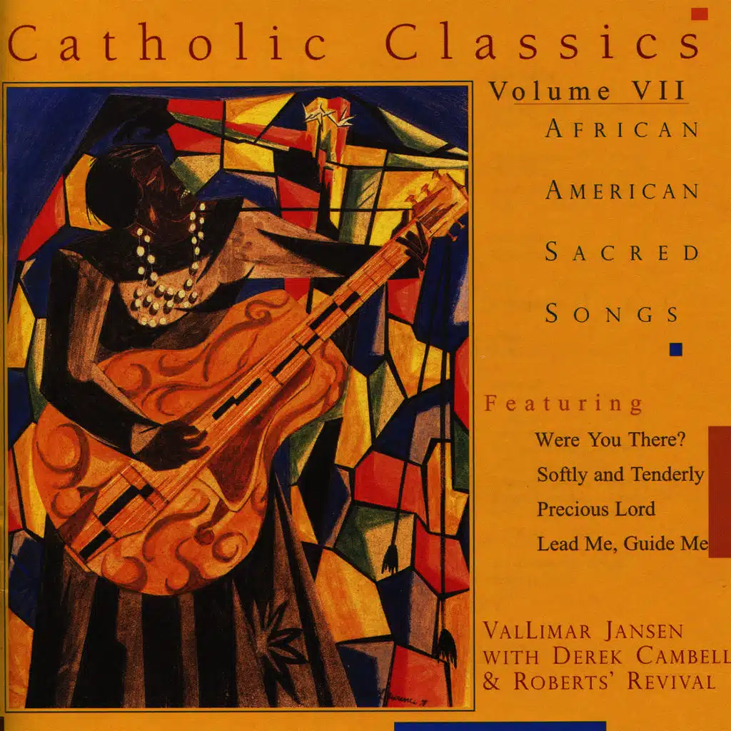 Catholic Classics, Vol. 7: African American Sacred Songs