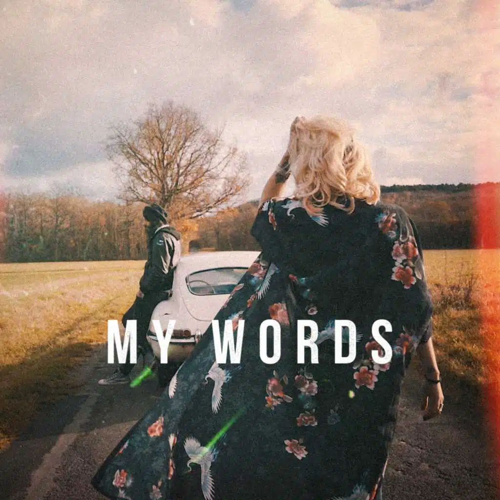 My Words (feat. Waxx)