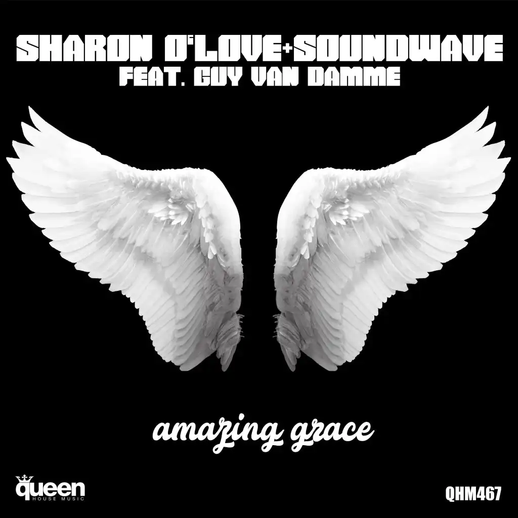 Amazing Grace (Angelic Intro Mix) [Feat. Guy Van Damme]