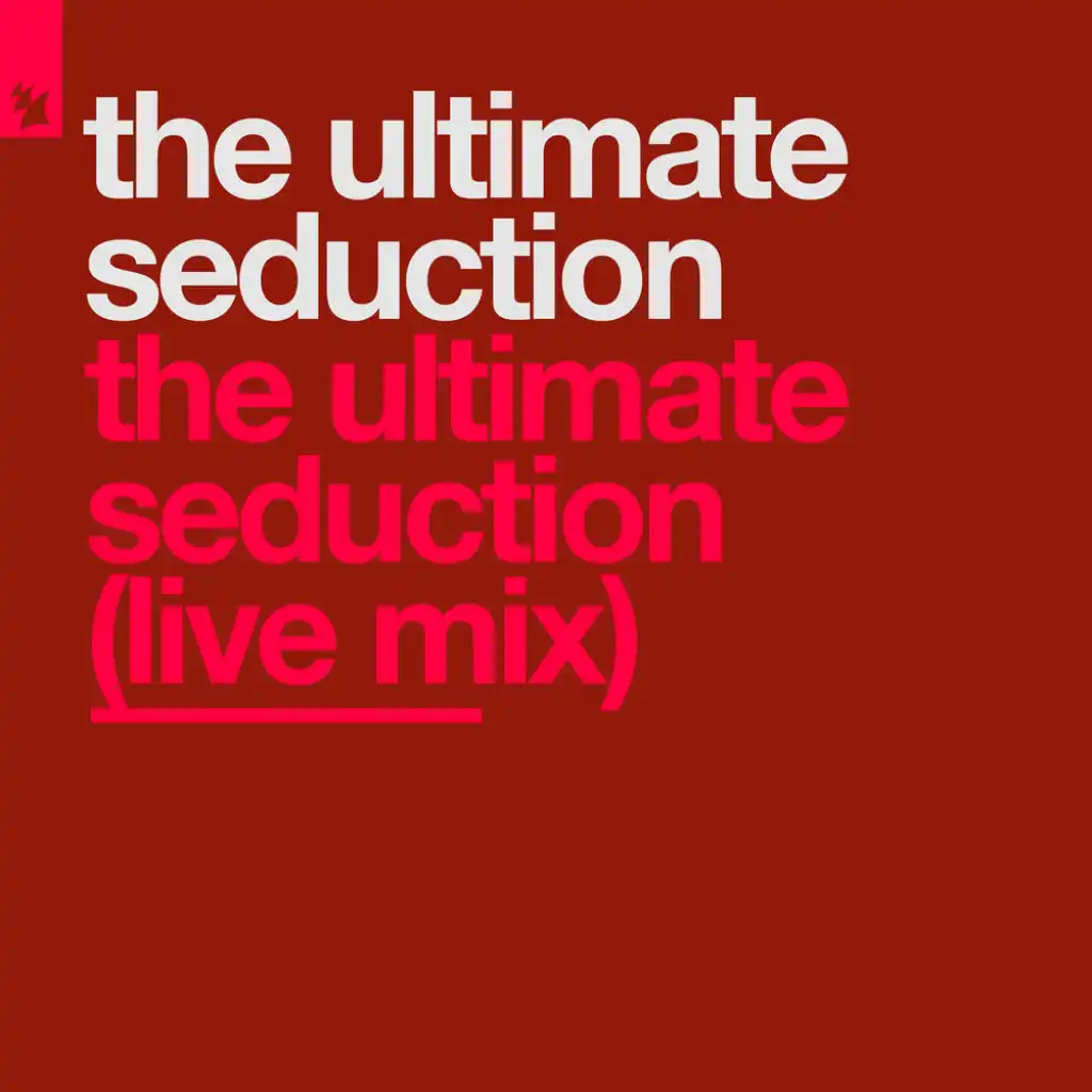 The Ultimate Seduction