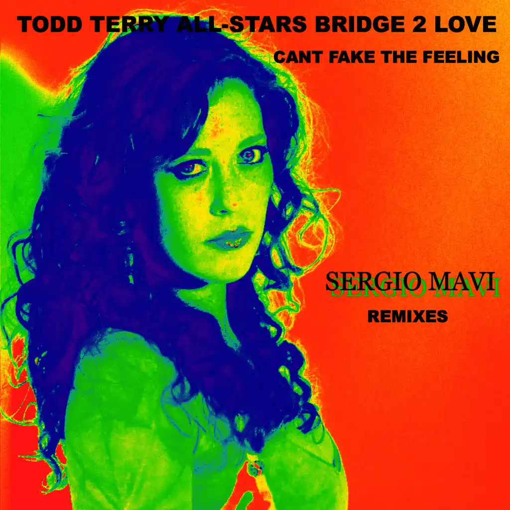 "Can't Fake the Feeling" Sergio Mavi Remixes