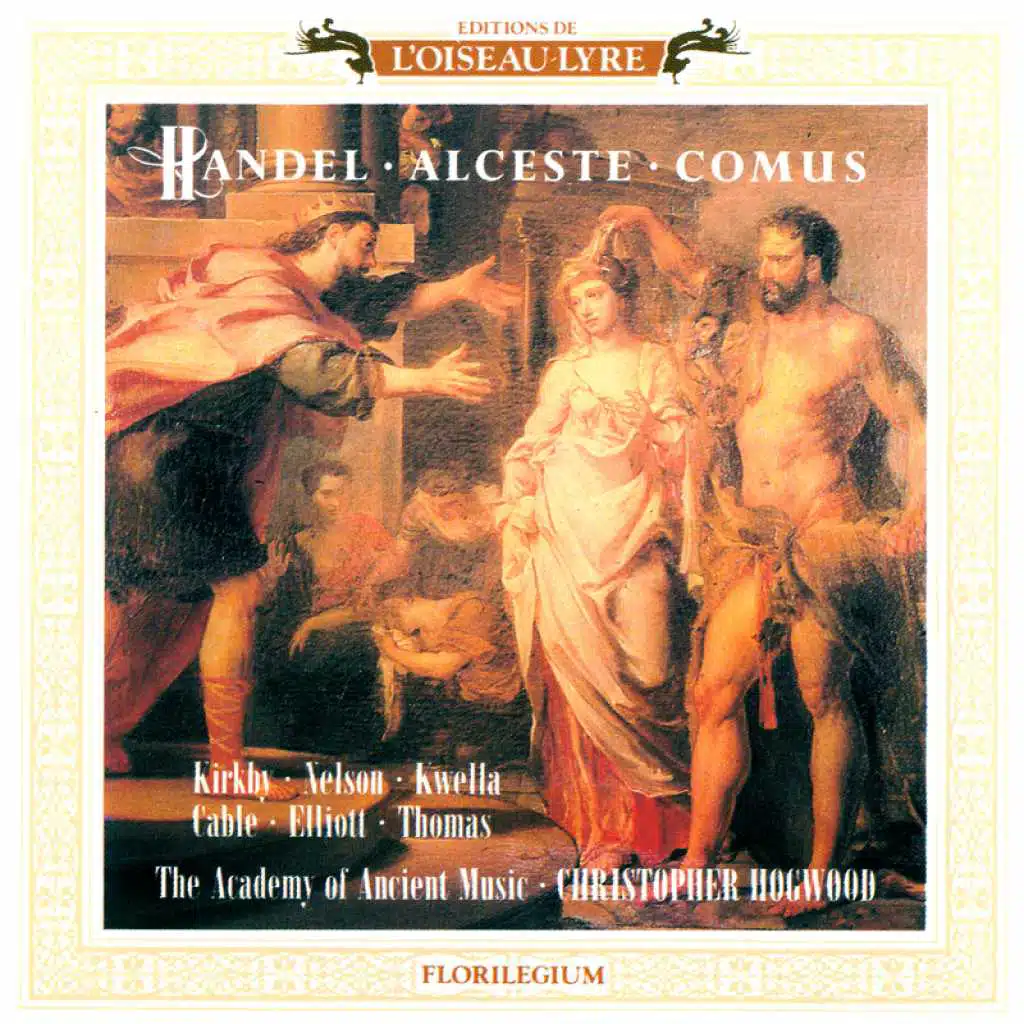 Handel: Alceste; Comus