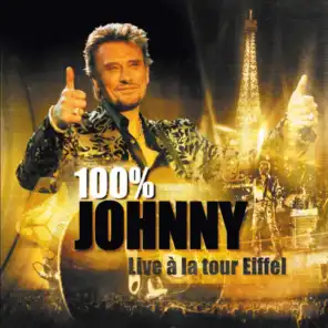 100 % Johnny - Live à la tour Eiffel