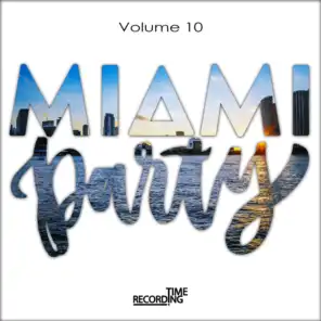 Miami Party Volume 10