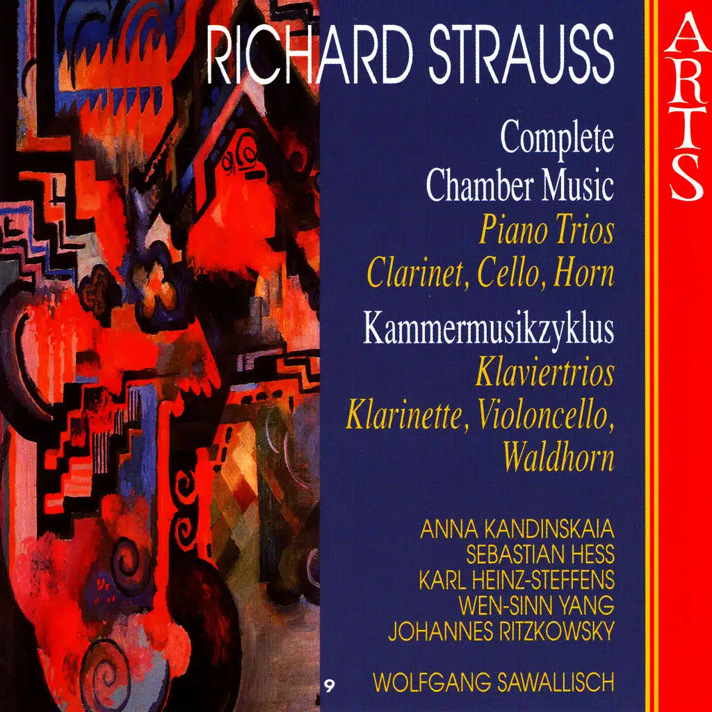 Strauss: Complete Chamber Music - 9 Piano Trios, Clarinet, Cello, Horn